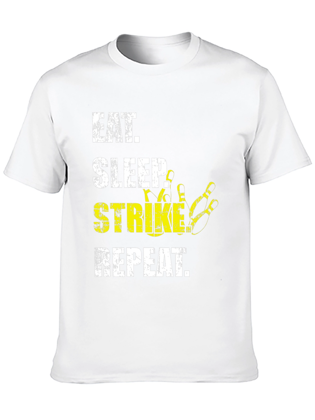 Eat Sleep Strike Repeat Bowling T-Shirt