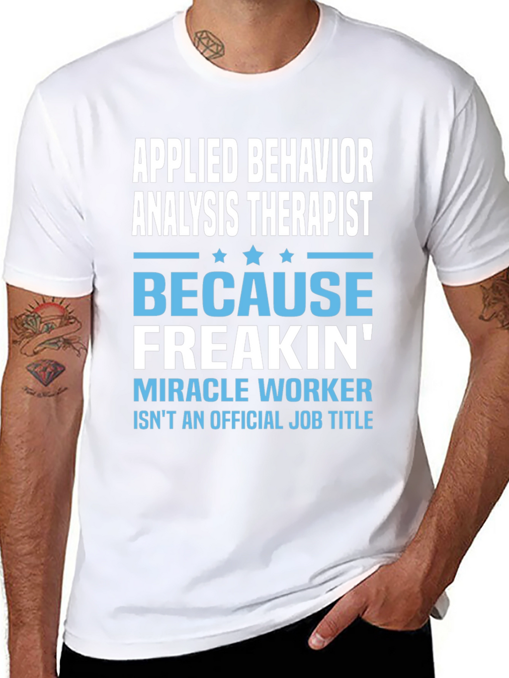 Applied Behavior Analysis Therapist Funny T-Shirt
