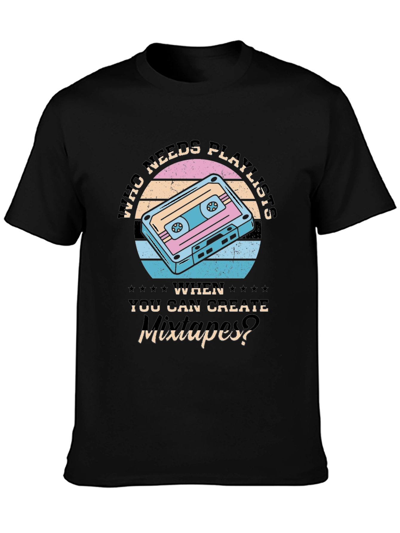 Retro Mixtape T-Shirt - Who Needs Playlists?
