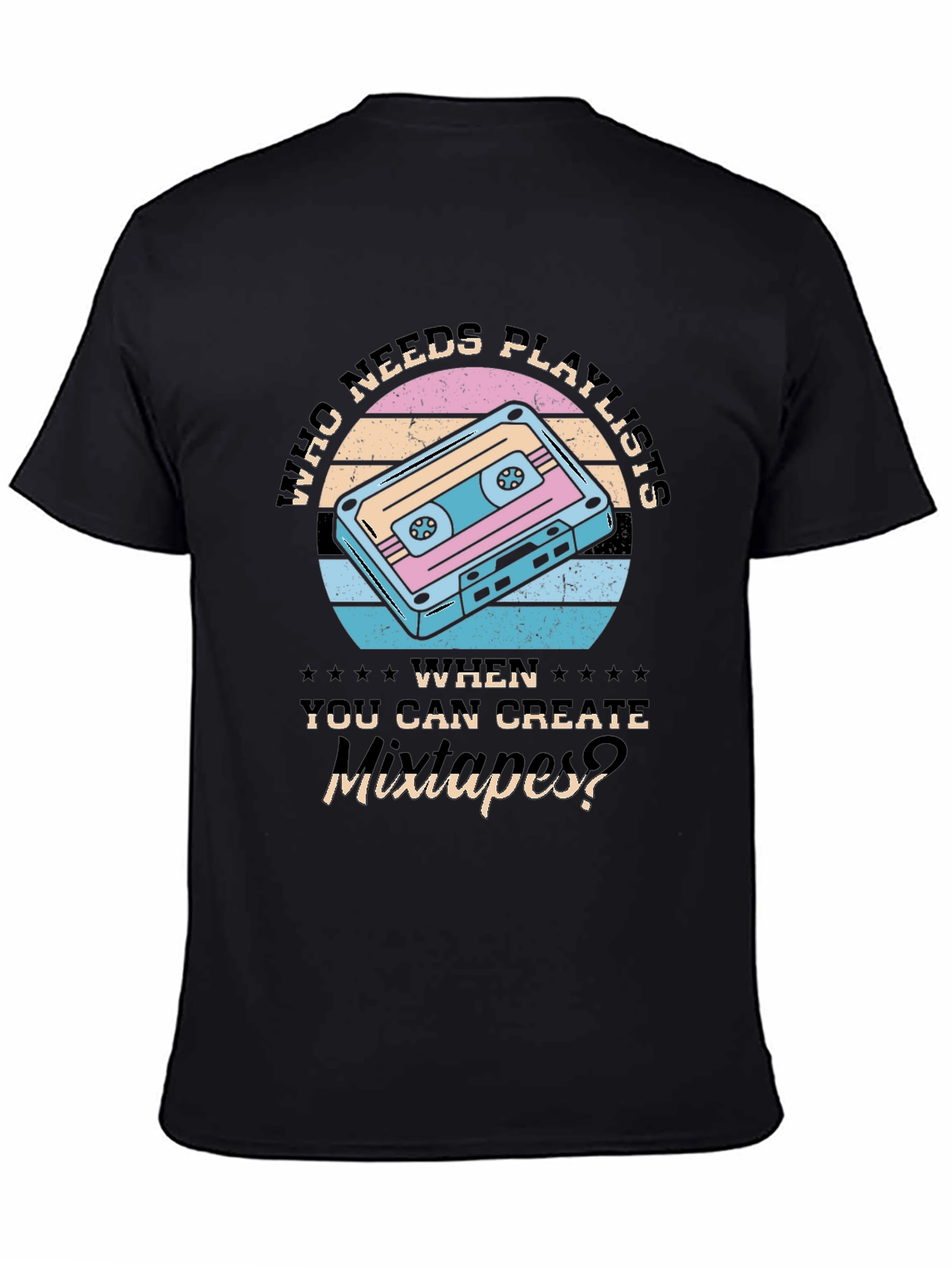 Retro Mixtape T-Shirt - Who Needs Playlists?