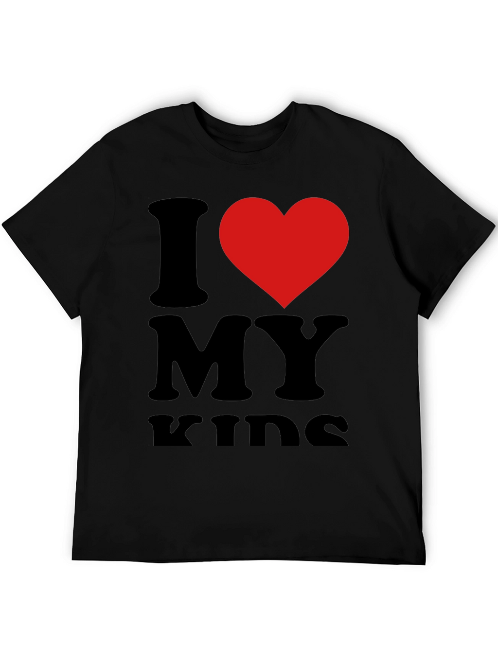I Love My Kids T-Shirt - Black Casual Tee