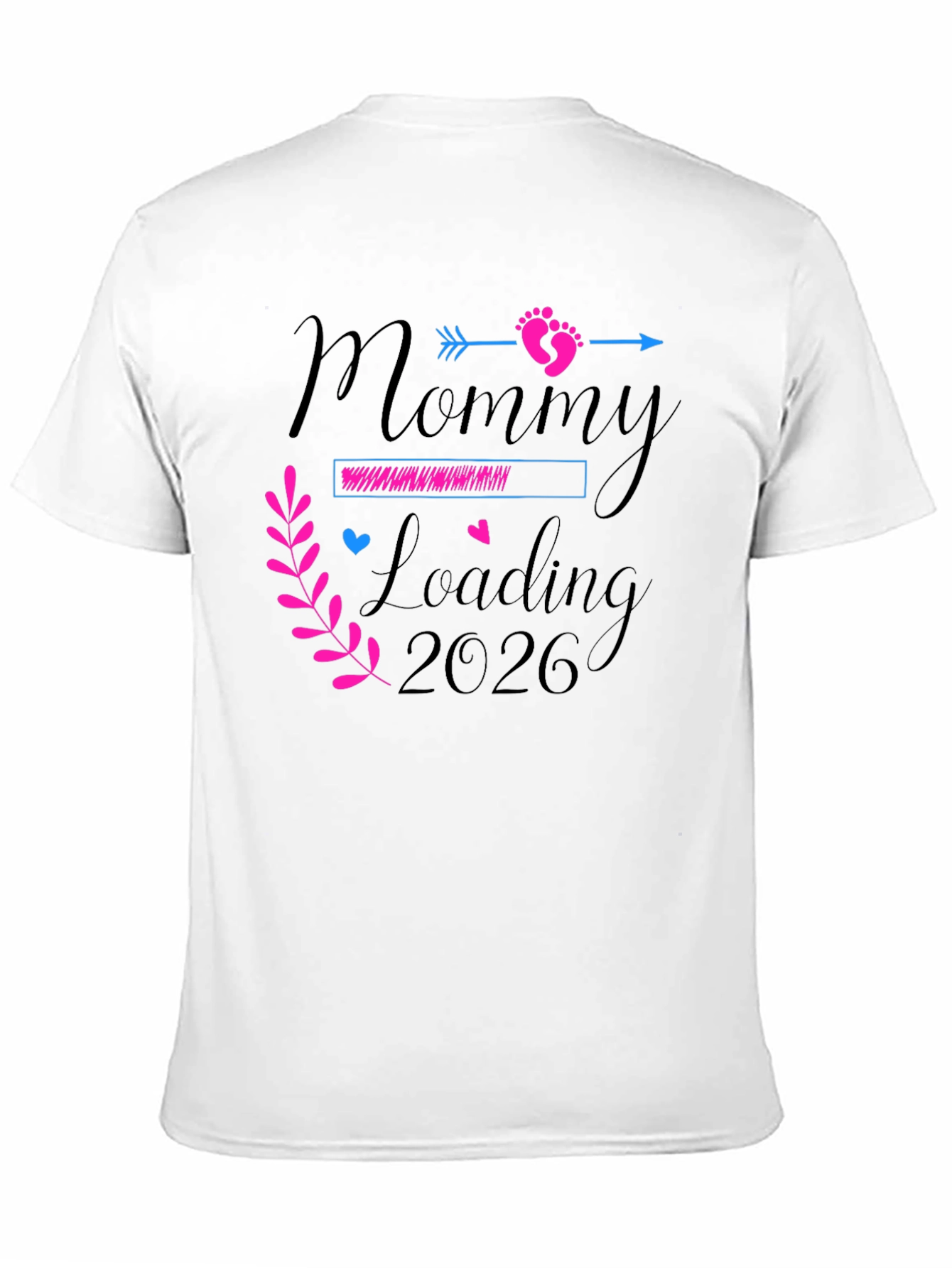 Mommy Loading 2026 T-Shirt