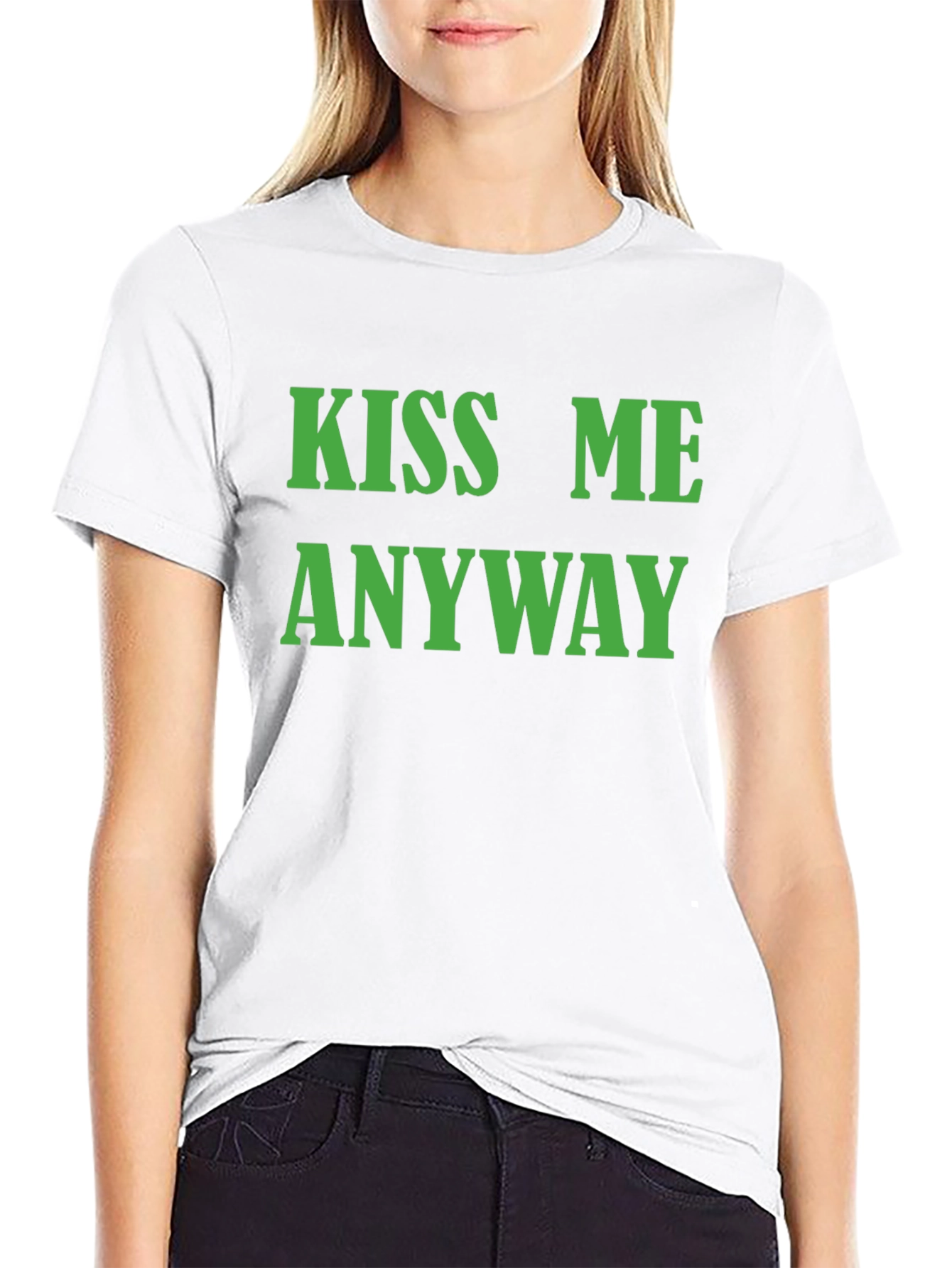 Kiss Me Anyway T-Shirt - Black Graphic Tee