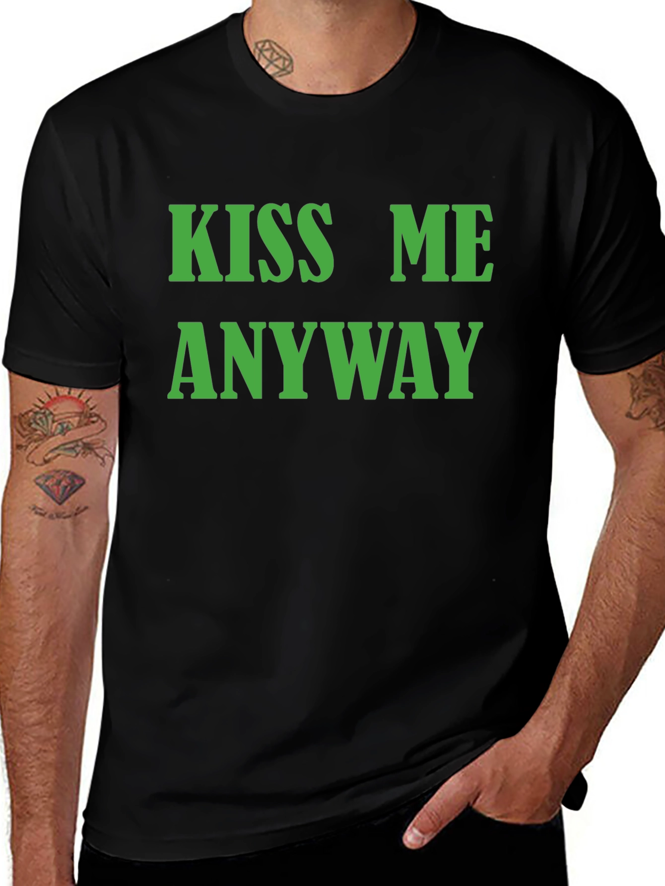 Kiss Me Anyway T-Shirt - Black Graphic Tee