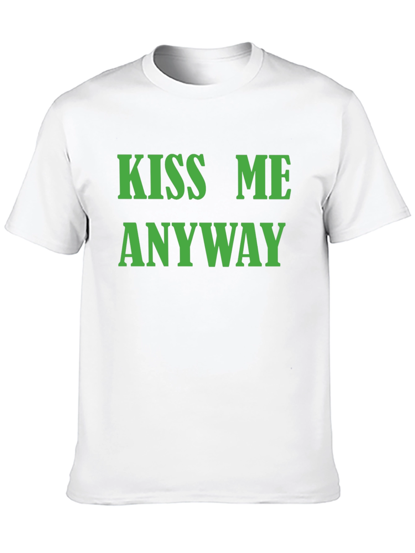 Kiss Me Anyway T-Shirt - Black Graphic Tee