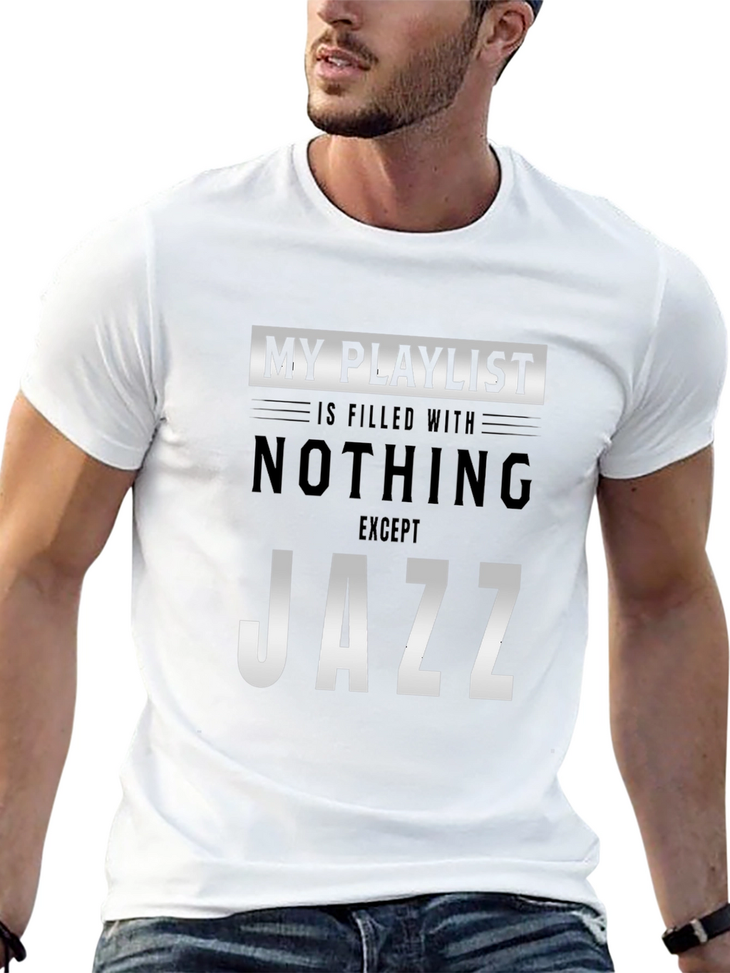 My Playlist is Filled With Jazz T-Shirt