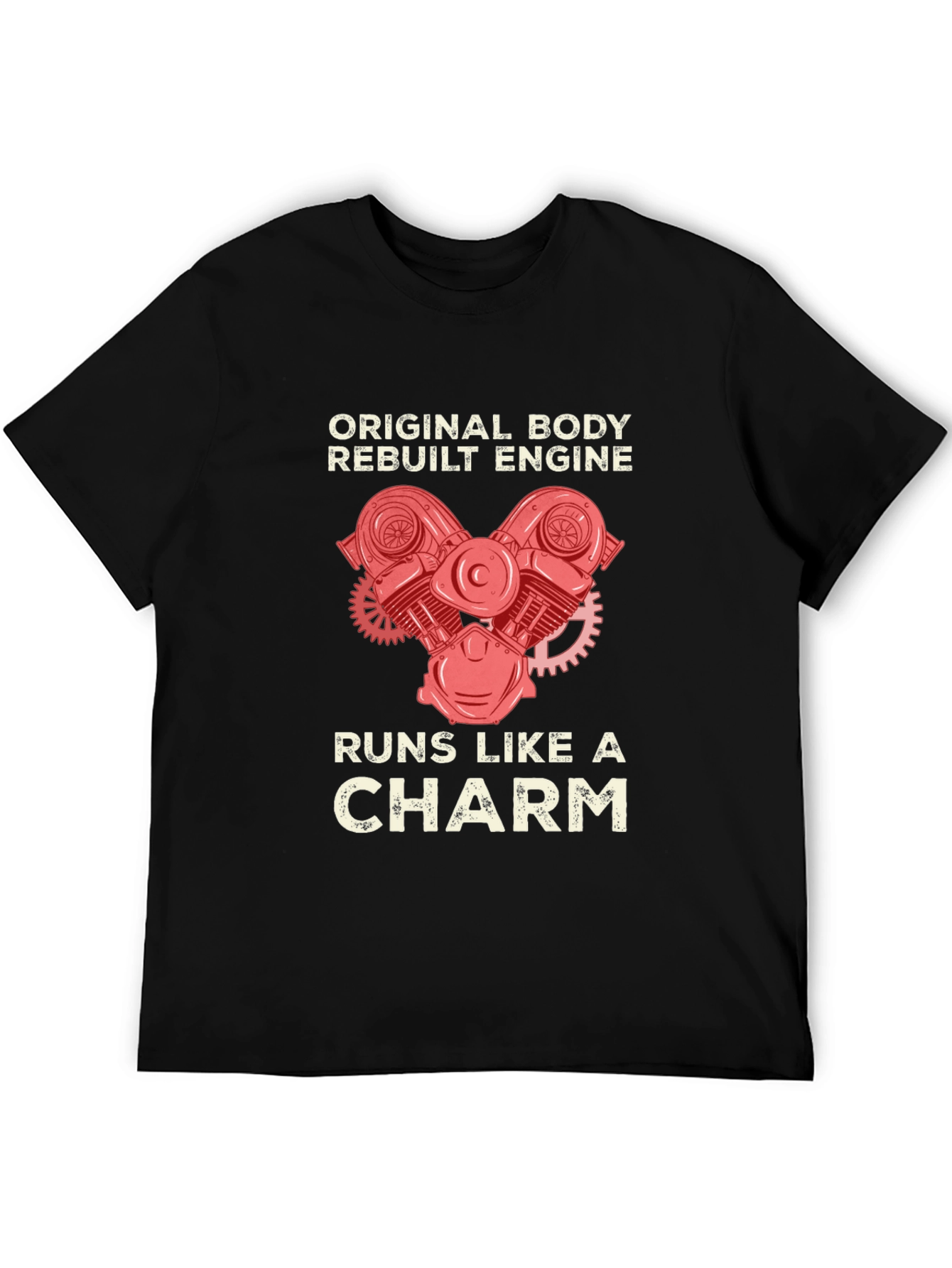 Original Body Rebuilt Engine Black T-Shirt