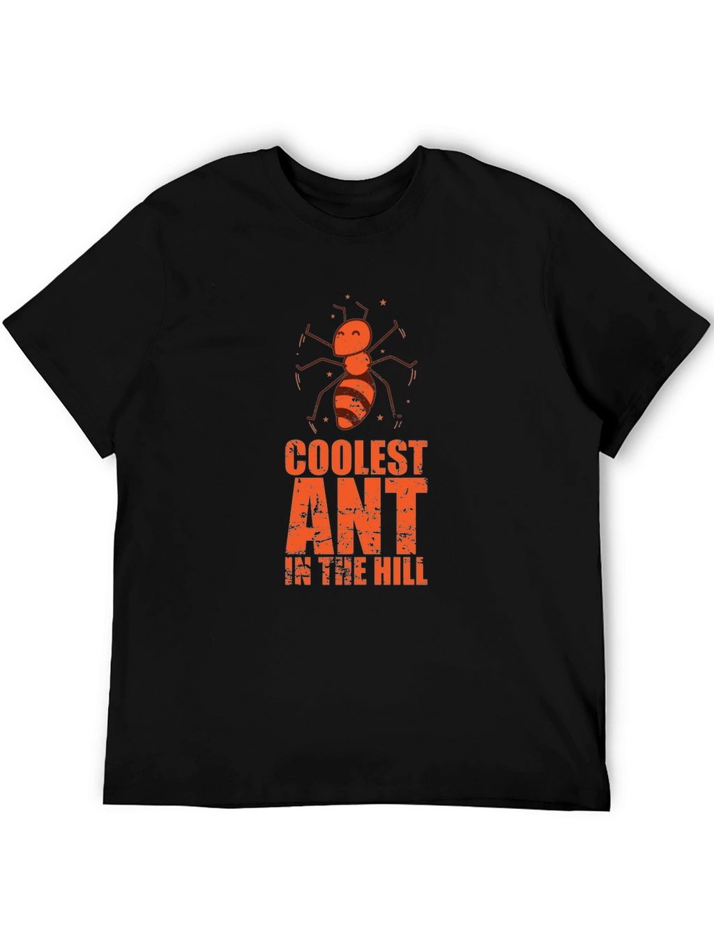 Coolest Ant in the Hill Graphic T-Shirt