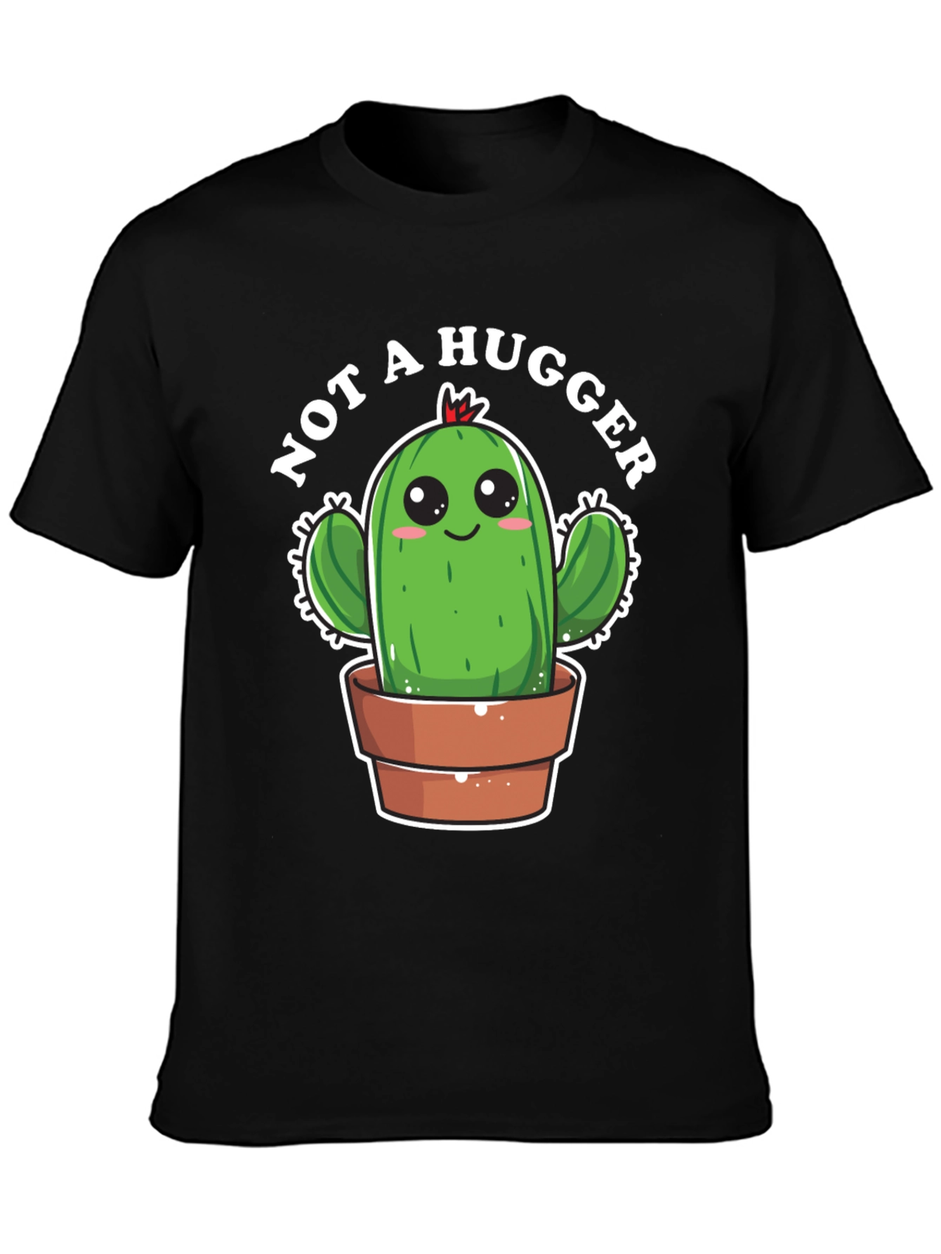 Not A Hugger Cactus T-Shirt