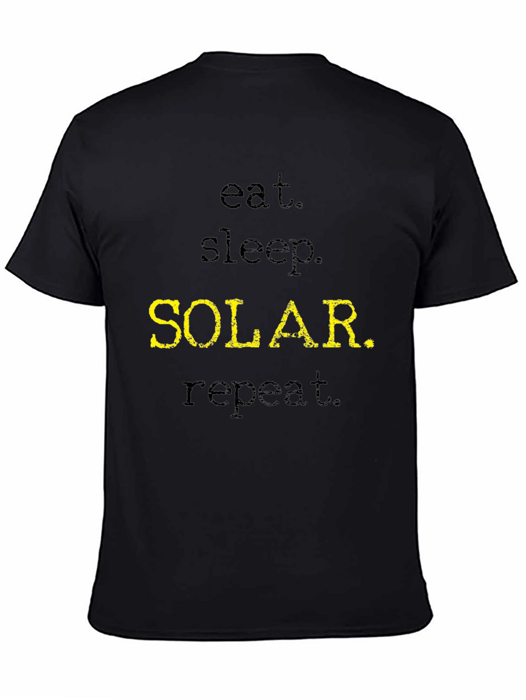 Eat Sleep Solar Repeat T-Shirt - Black