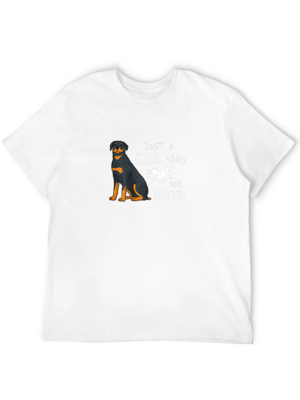 Just a Girl Who Loves Her Rottie T-Shirt