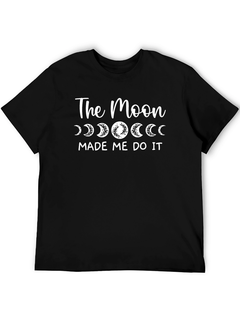 The Moon Made Me Do It Graphic Tee