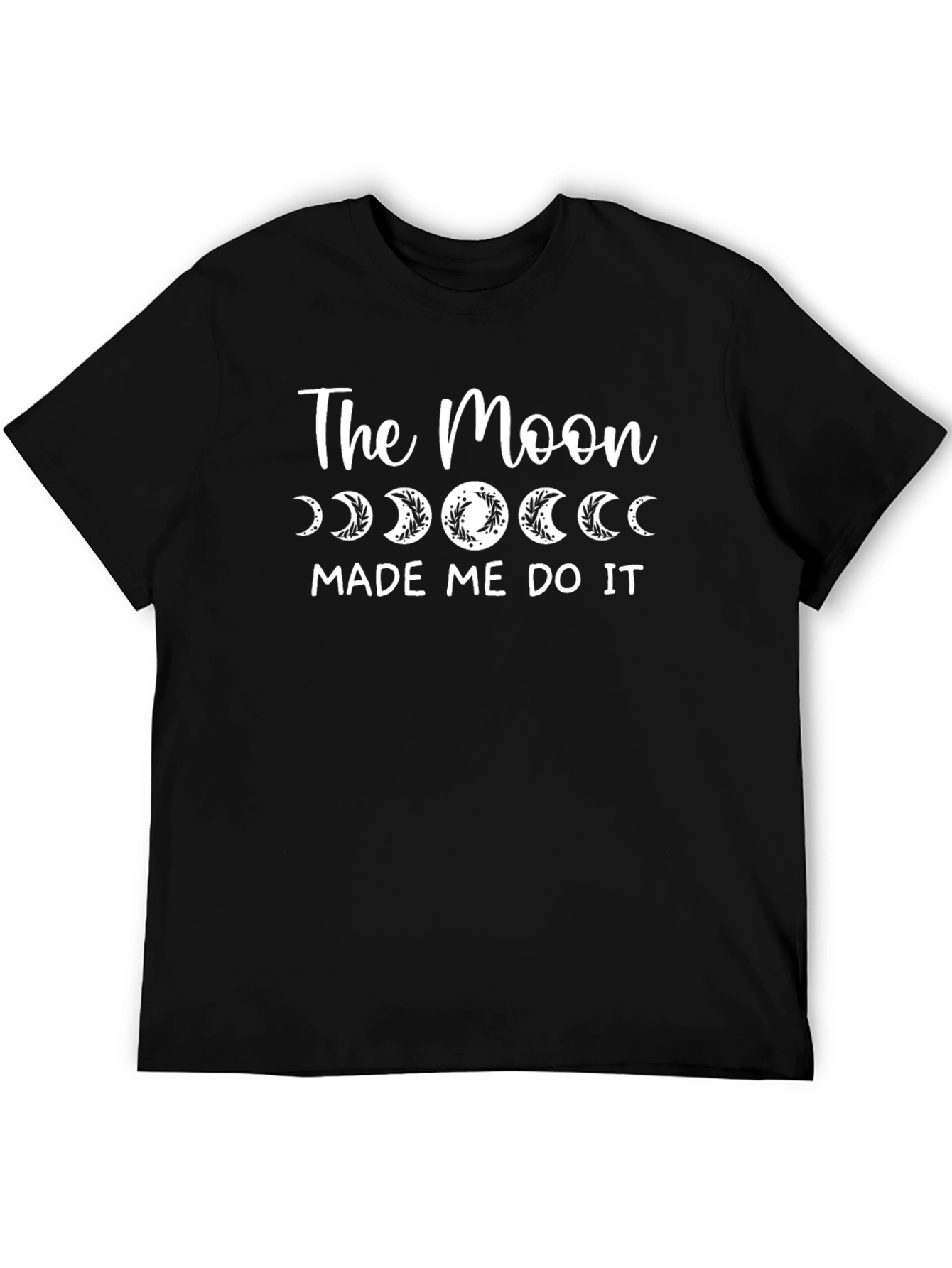 The Moon Made Me Do It Graphic Tee