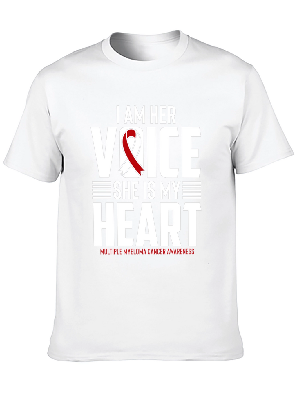 I Am Her Voice Myeloma Awareness T-Shirt
