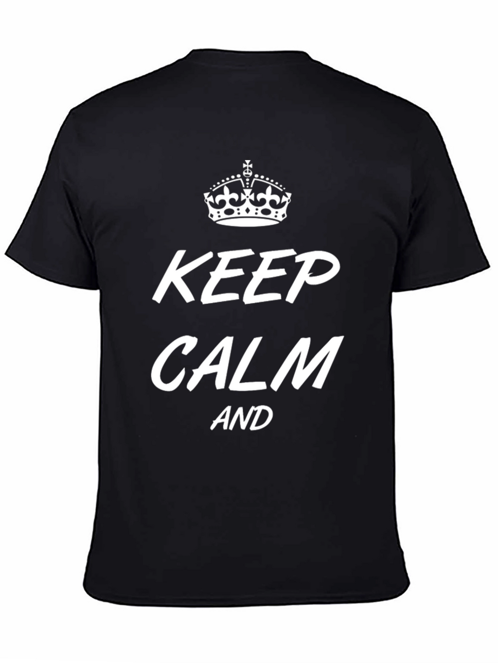 Keep Calm T-Shirt - Crown Graphic Print