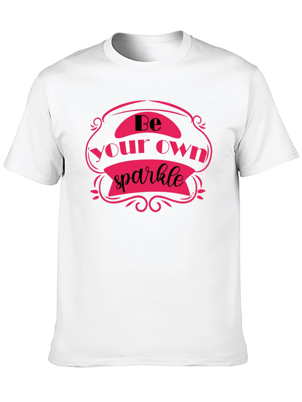 Be Your Own Sparkle Black T-Shirt