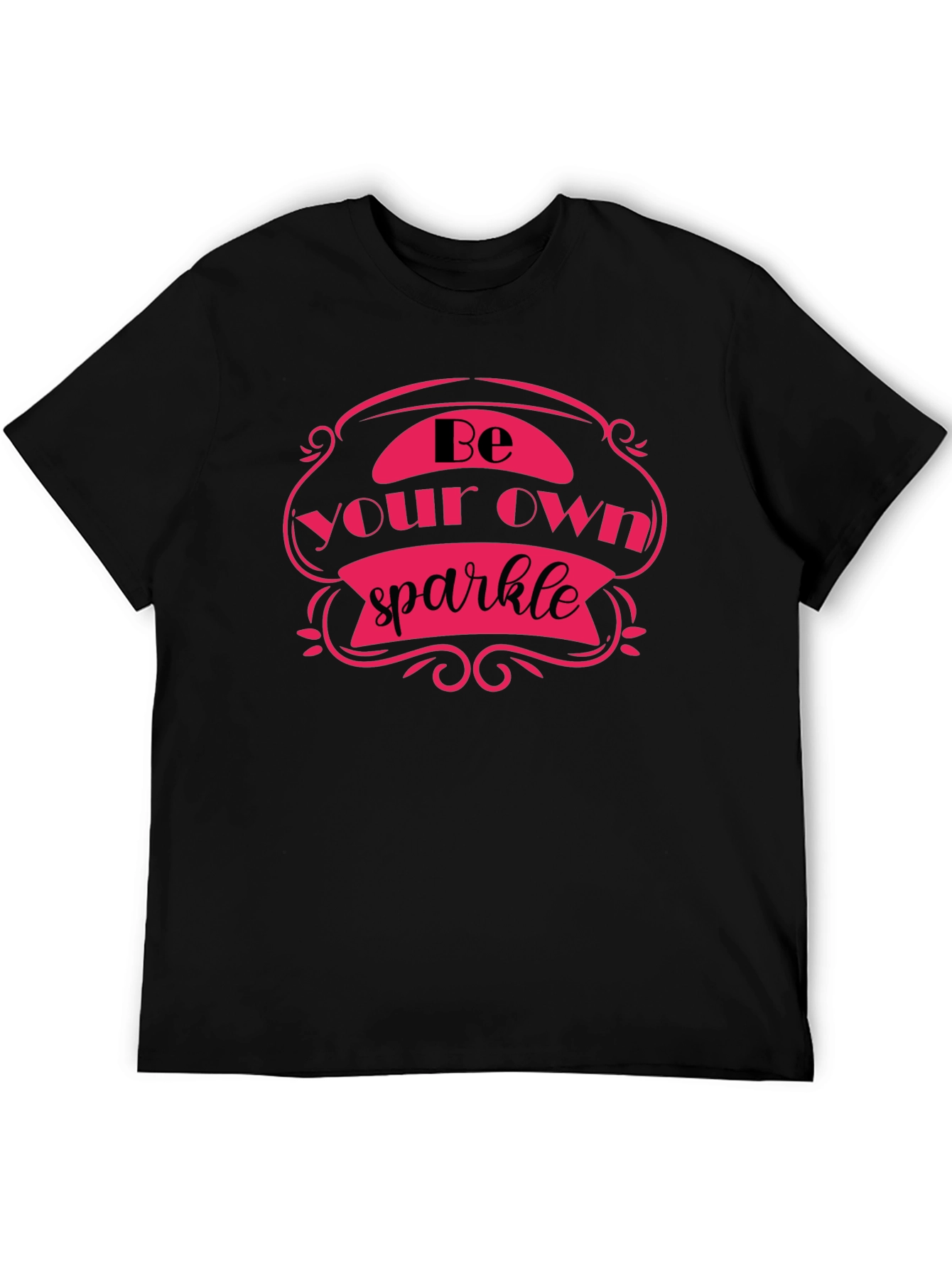 Be Your Own Sparkle Black T-Shirt