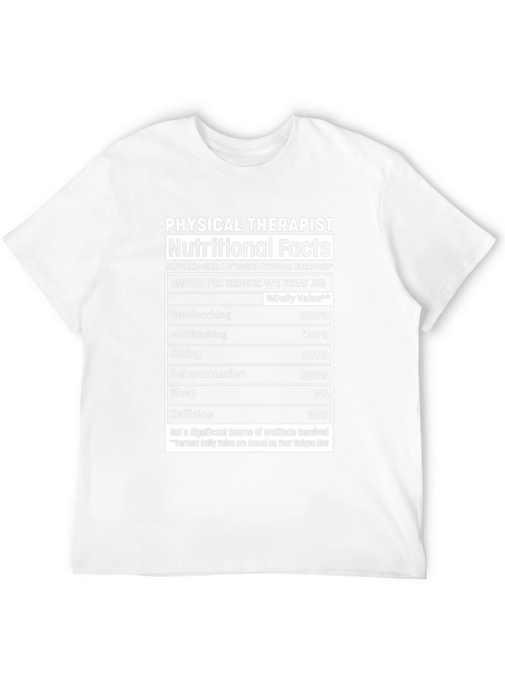 Physical Therapist Nutritional Facts T-Shirt