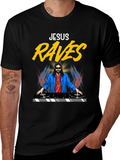 Jesus Raves T-Shirt - Funny DJ Graphic Tee