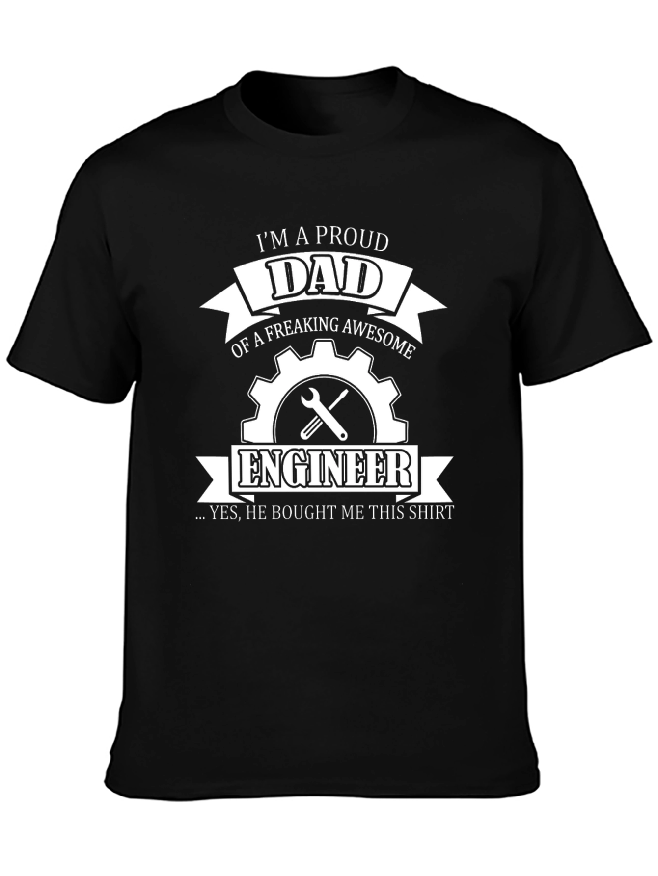 Proud Dad Engineer T-Shirt - Gift for Son/Daughter