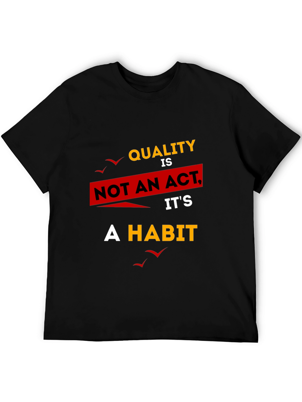 Quality Habit Graphic T-Shirt - Black
