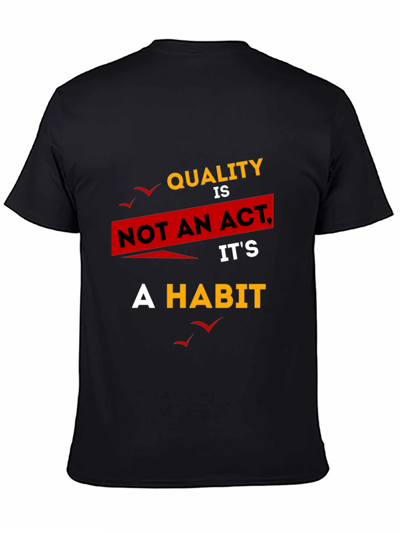 Quality Habit Graphic T-Shirt - Black