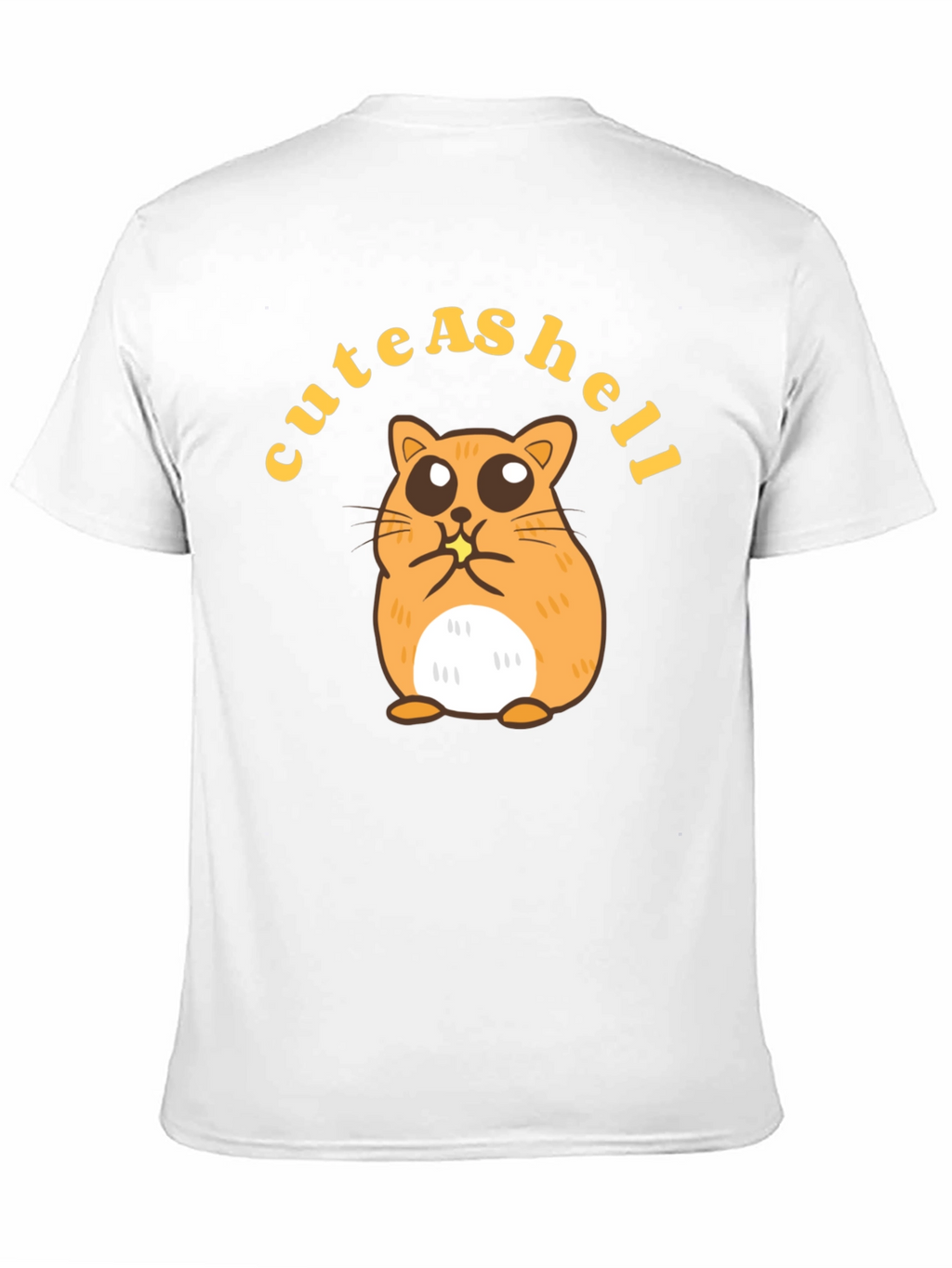 Cute Hamster T-Shirt - Cute as Hell Design