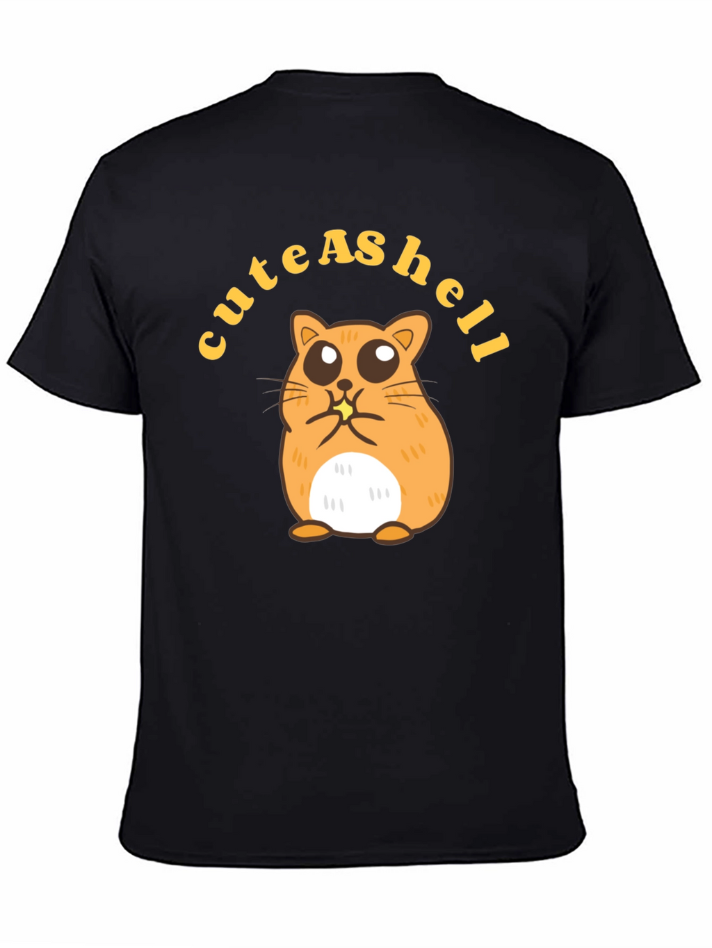 Cute Hamster T-Shirt - Cute as Hell Design