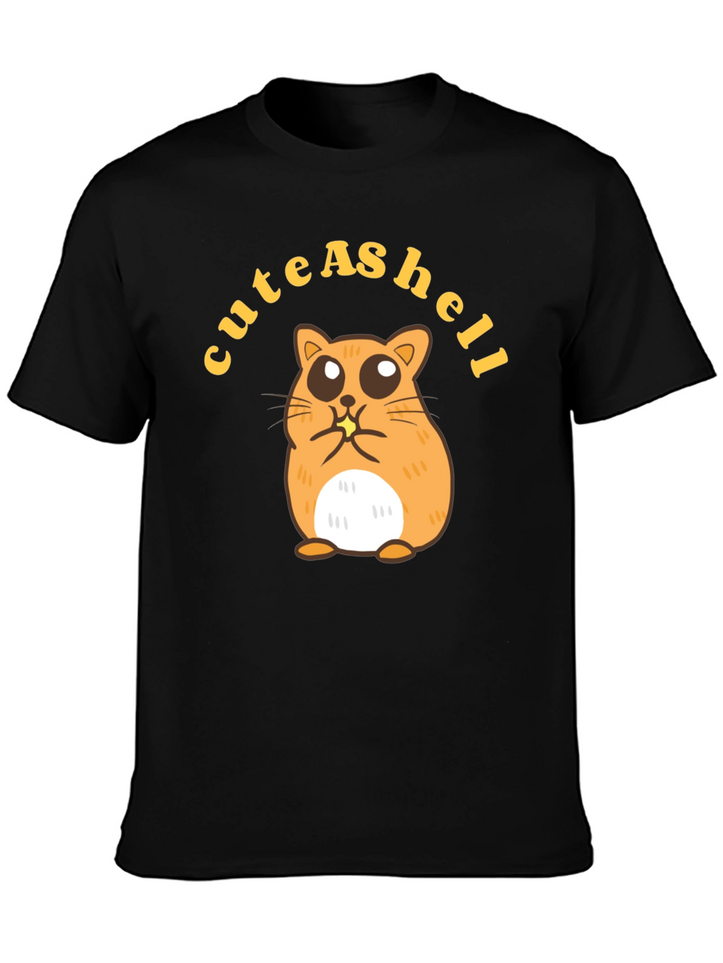 Cute Hamster T-Shirt - Cute as Hell Design