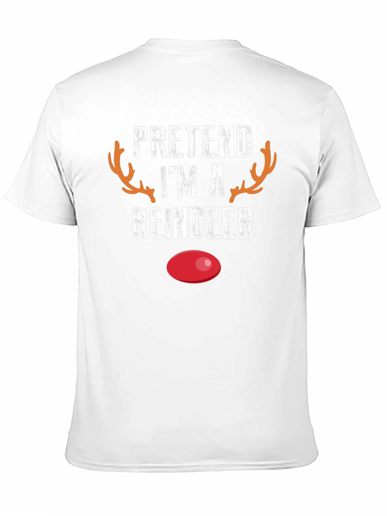 Pretend Im A Reindeer Novelty T-Shirt