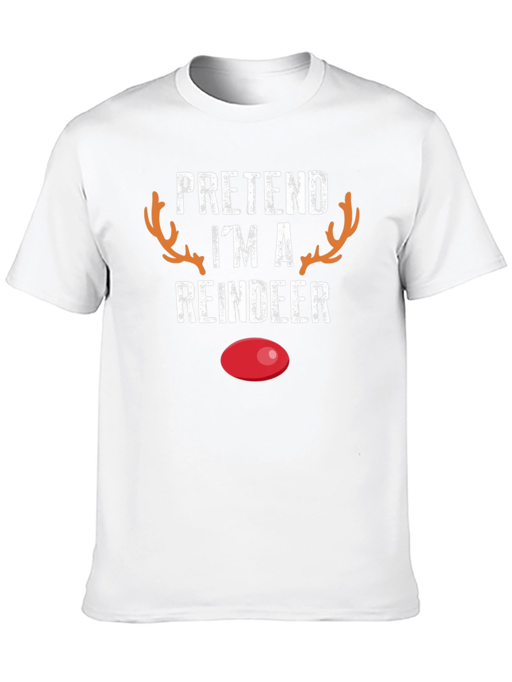 Pretend Im A Reindeer Novelty T-Shirt