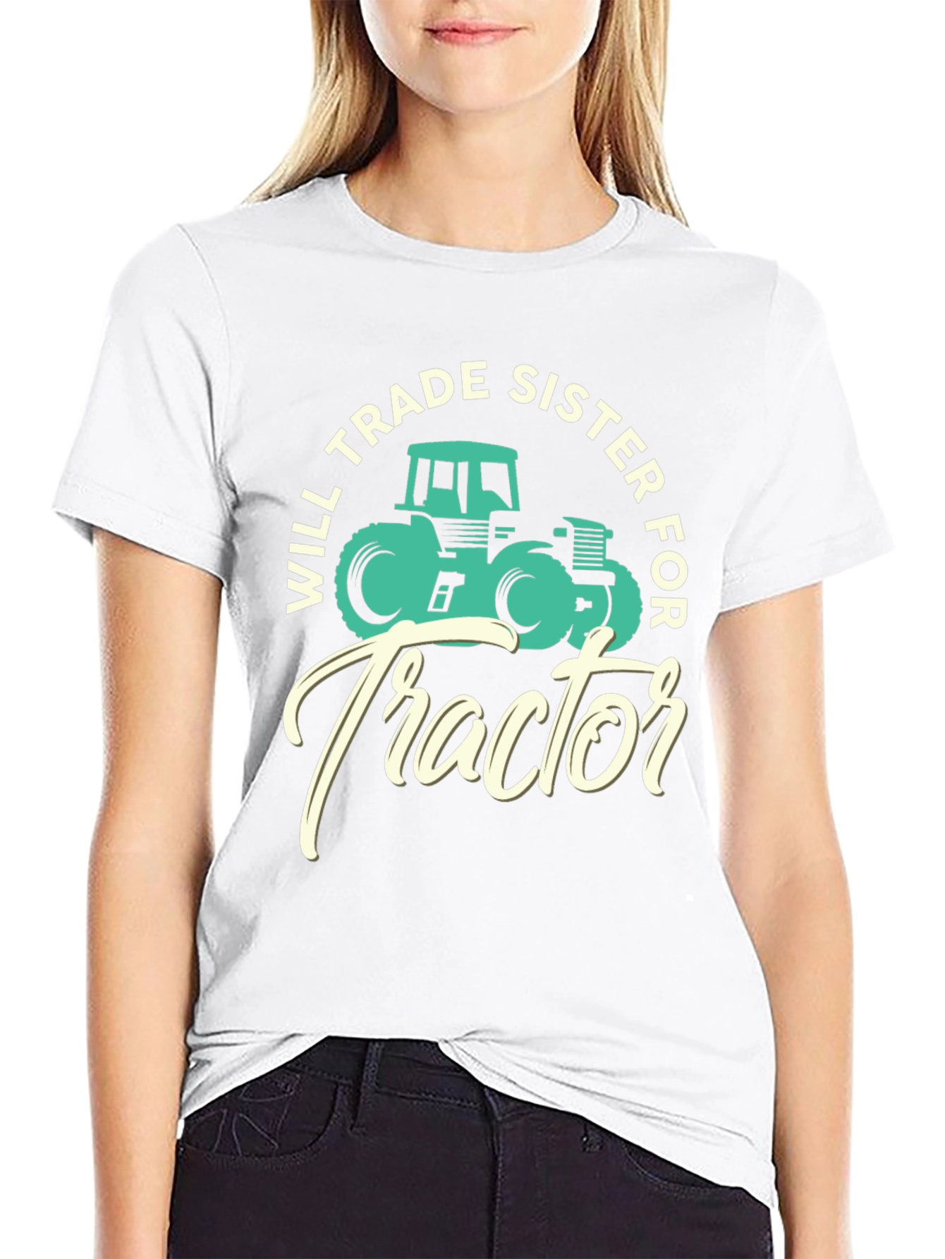 Will Trade Sister For Tractor T-Shirt