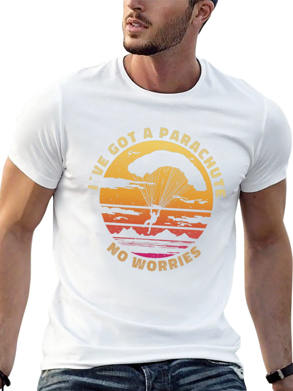 Parachute T-Shirt: Ive Got A Parachute No Worries!