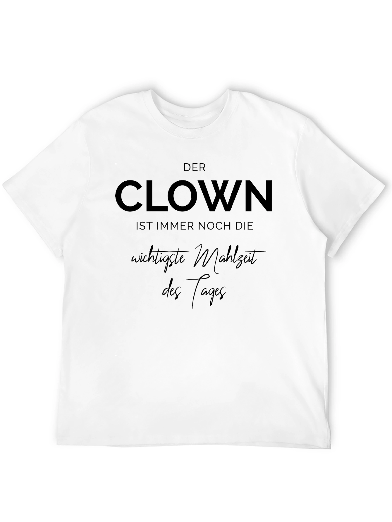 Clown Saying Black Graphic T-Shirt