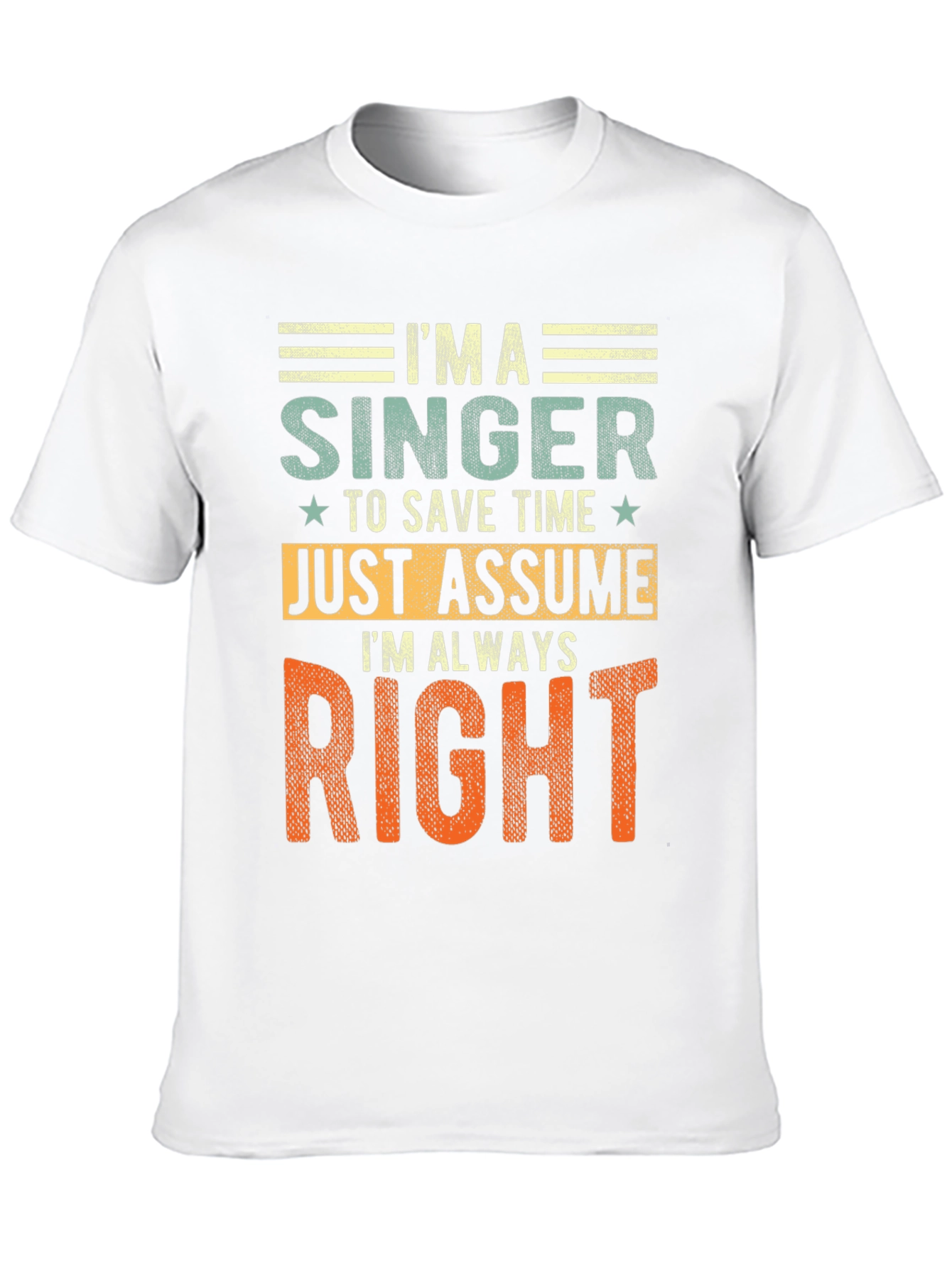 Im A Singer - Funny Musician T-Shirt