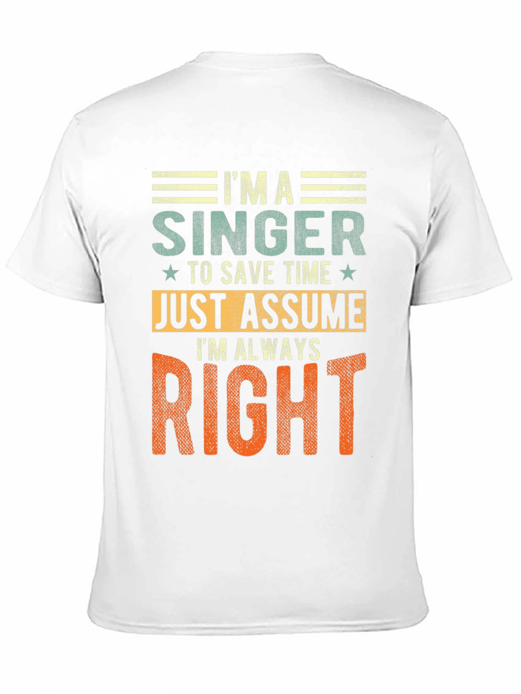 Im A Singer - Funny Musician T-Shirt