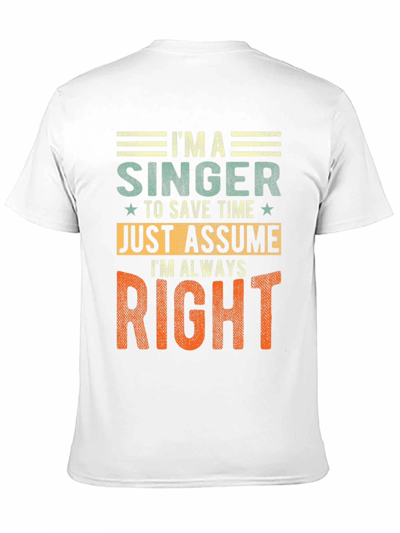 Im A Singer - Funny Musician T-Shirt