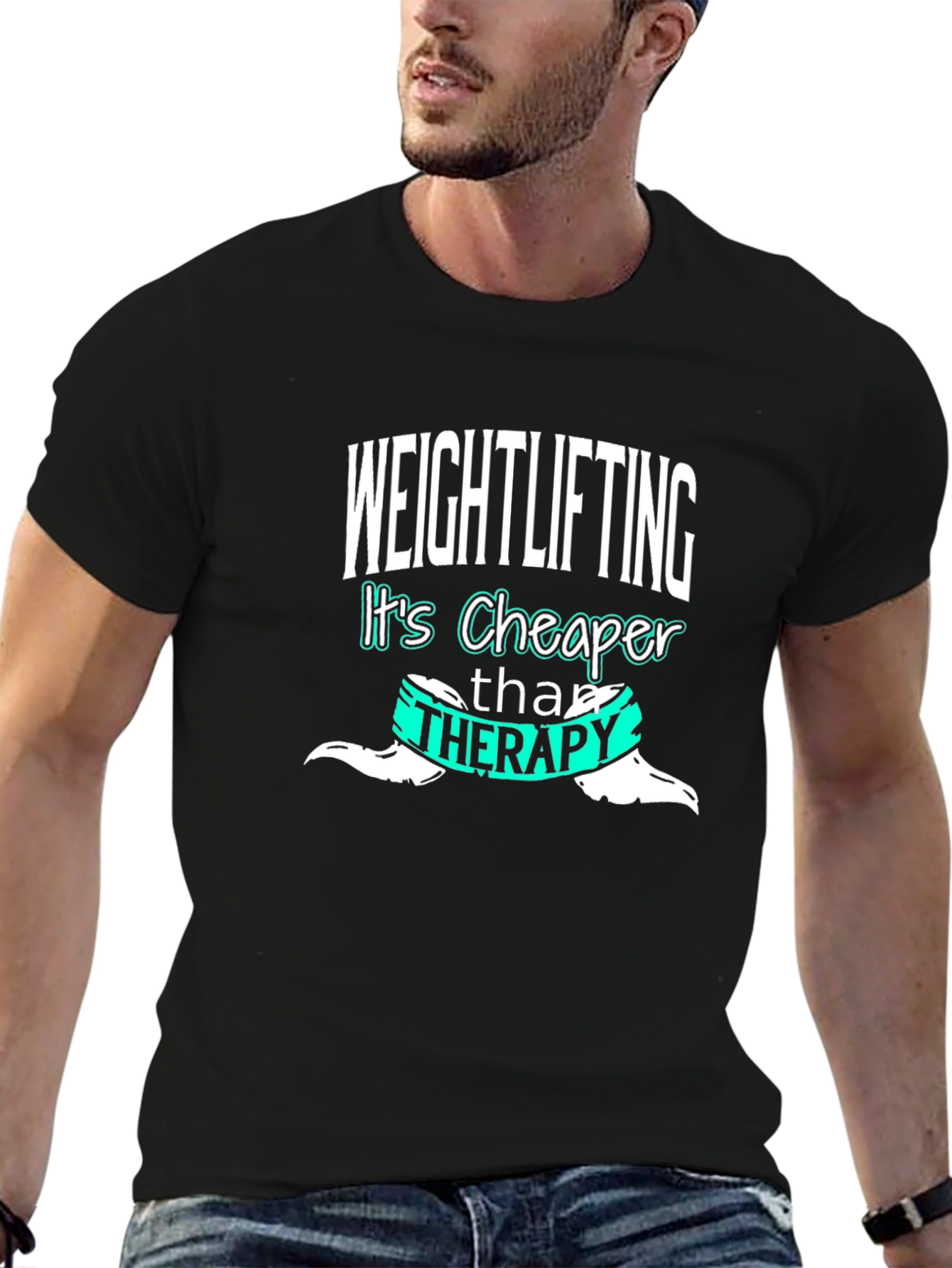 Weightlifting is Cheaper Than Therapy T-Shirt