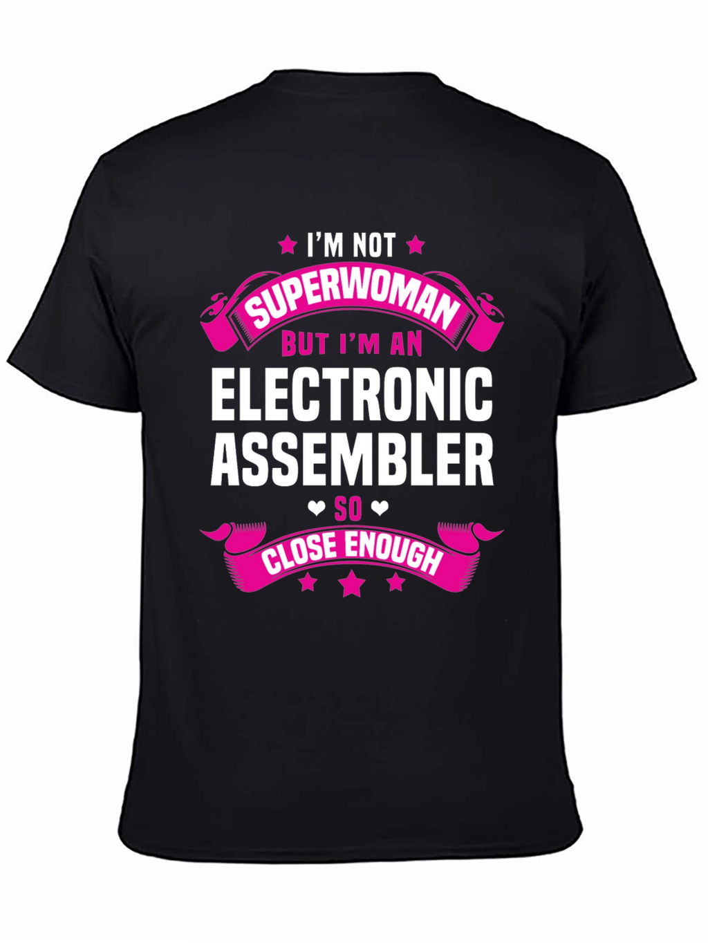 Electronic Assembler Funny T-Shirt - Im Not Superwoman
