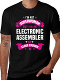 Electronic Assembler Funny T-Shirt - Im Not Superwoman