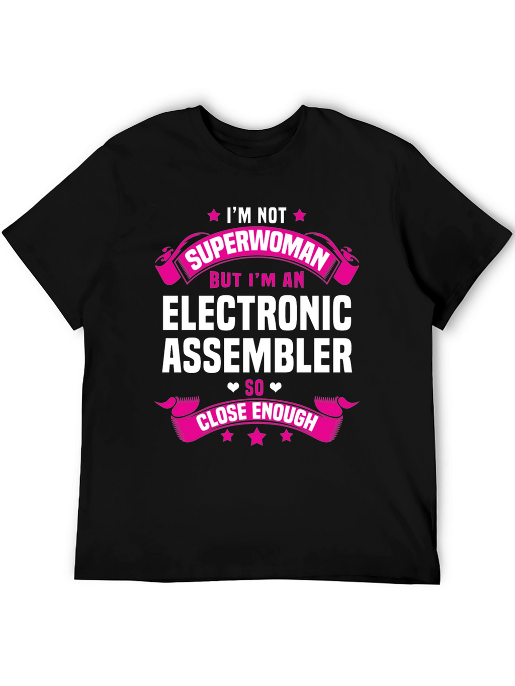 Electronic Assembler Funny T-Shirt - Im Not Superwoman