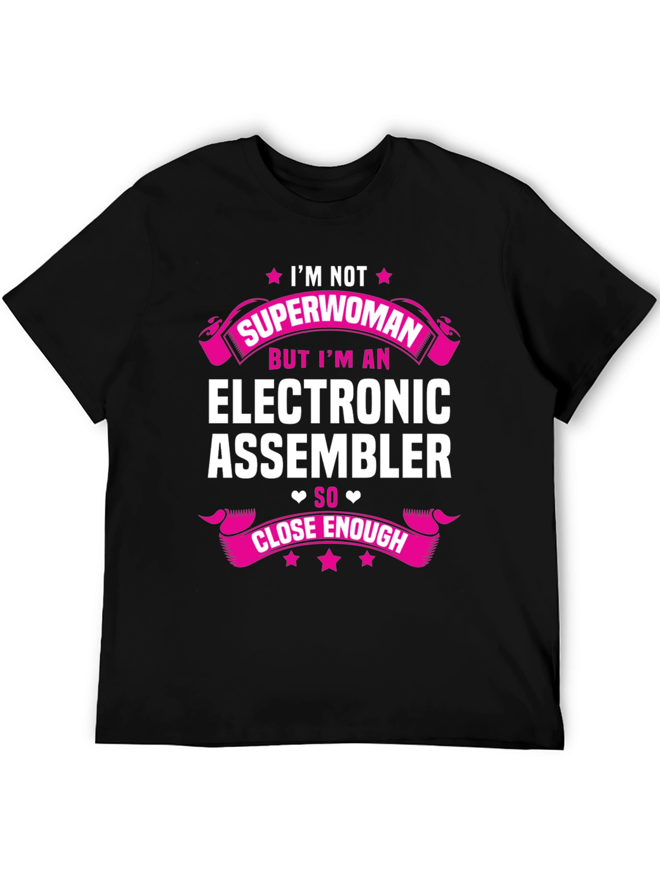 Electronic Assembler Funny T-Shirt - Im Not Superwoman