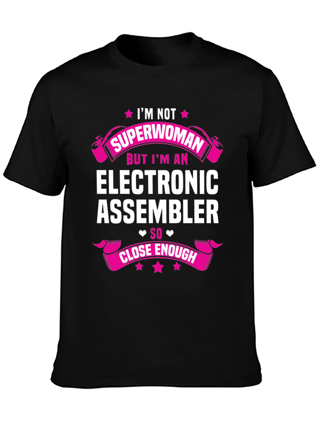 Electronic Assembler Funny T-Shirt - Im Not Superwoman