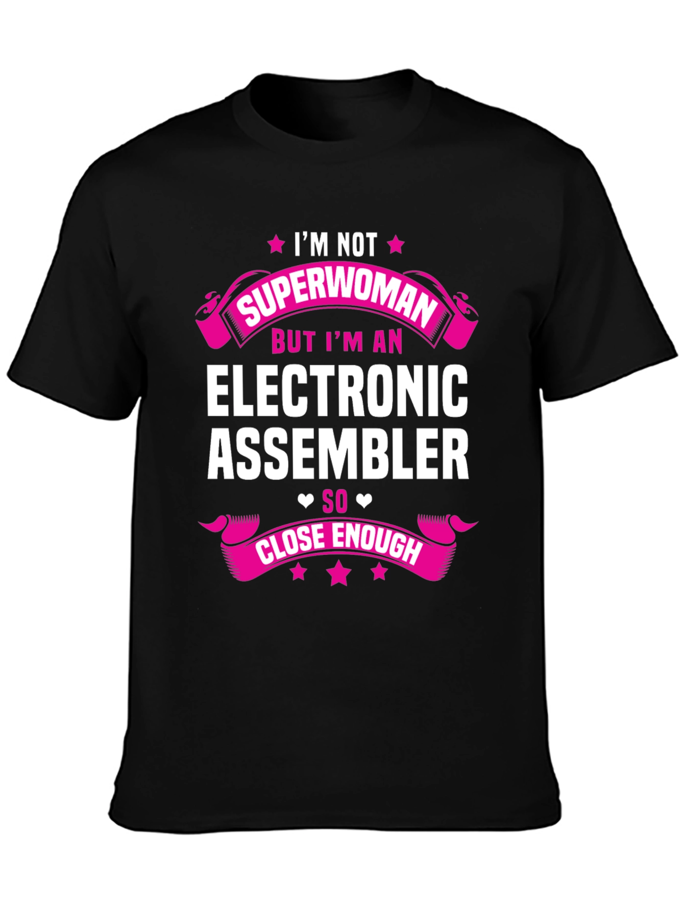 Electronic Assembler Funny T-Shirt - Im Not Superwoman