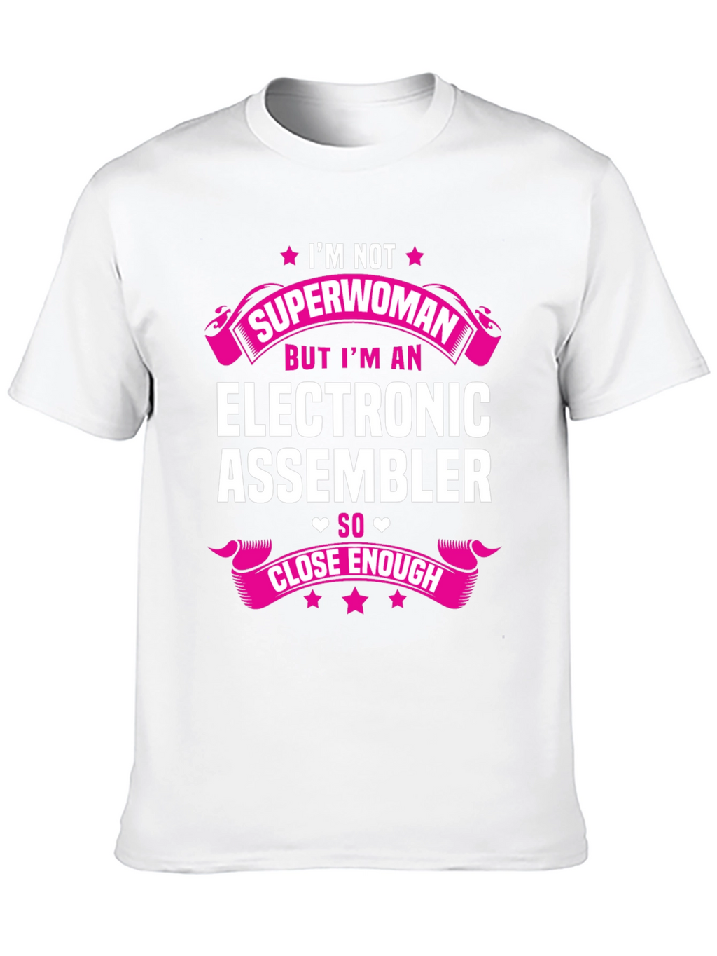 Electronic Assembler Funny T-Shirt - Im Not Superwoman