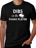 Dibs on the Piano Player Graphic Tee