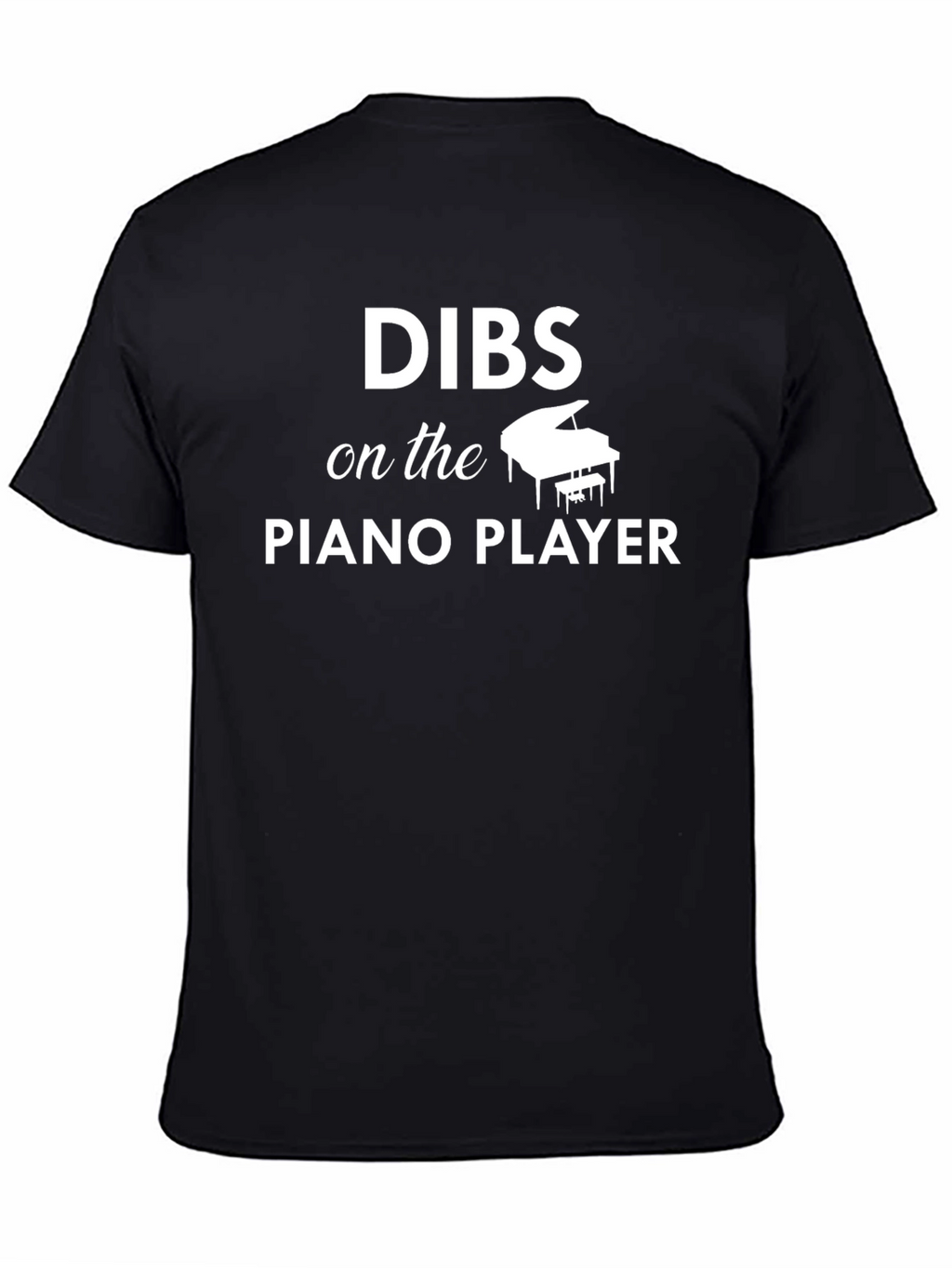 Dibs on the Piano Player Graphic Tee