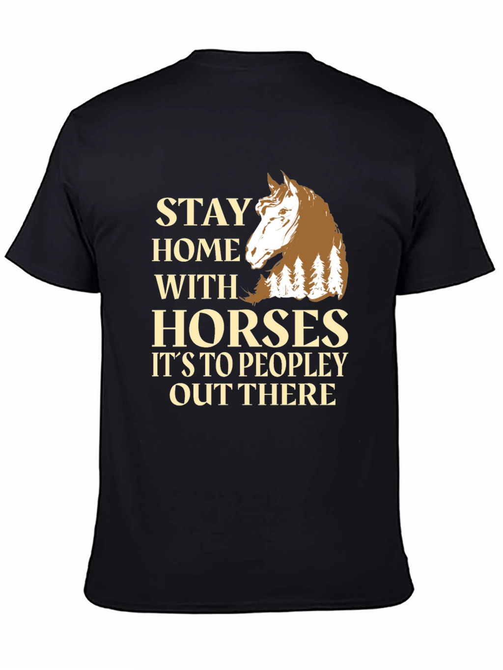 Stay Home With Horses T-Shirt