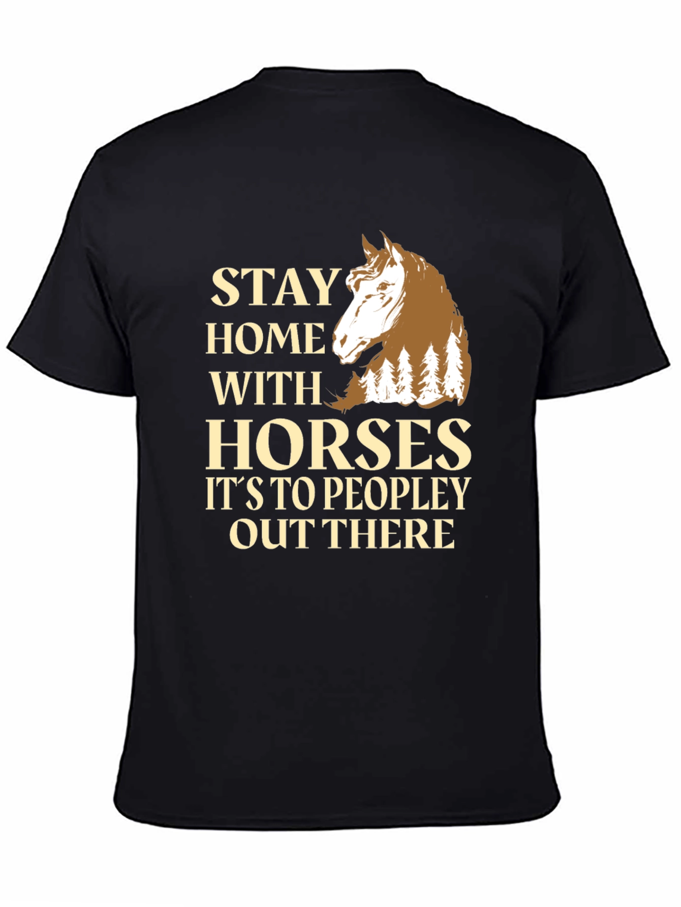 Stay Home With Horses T-Shirt