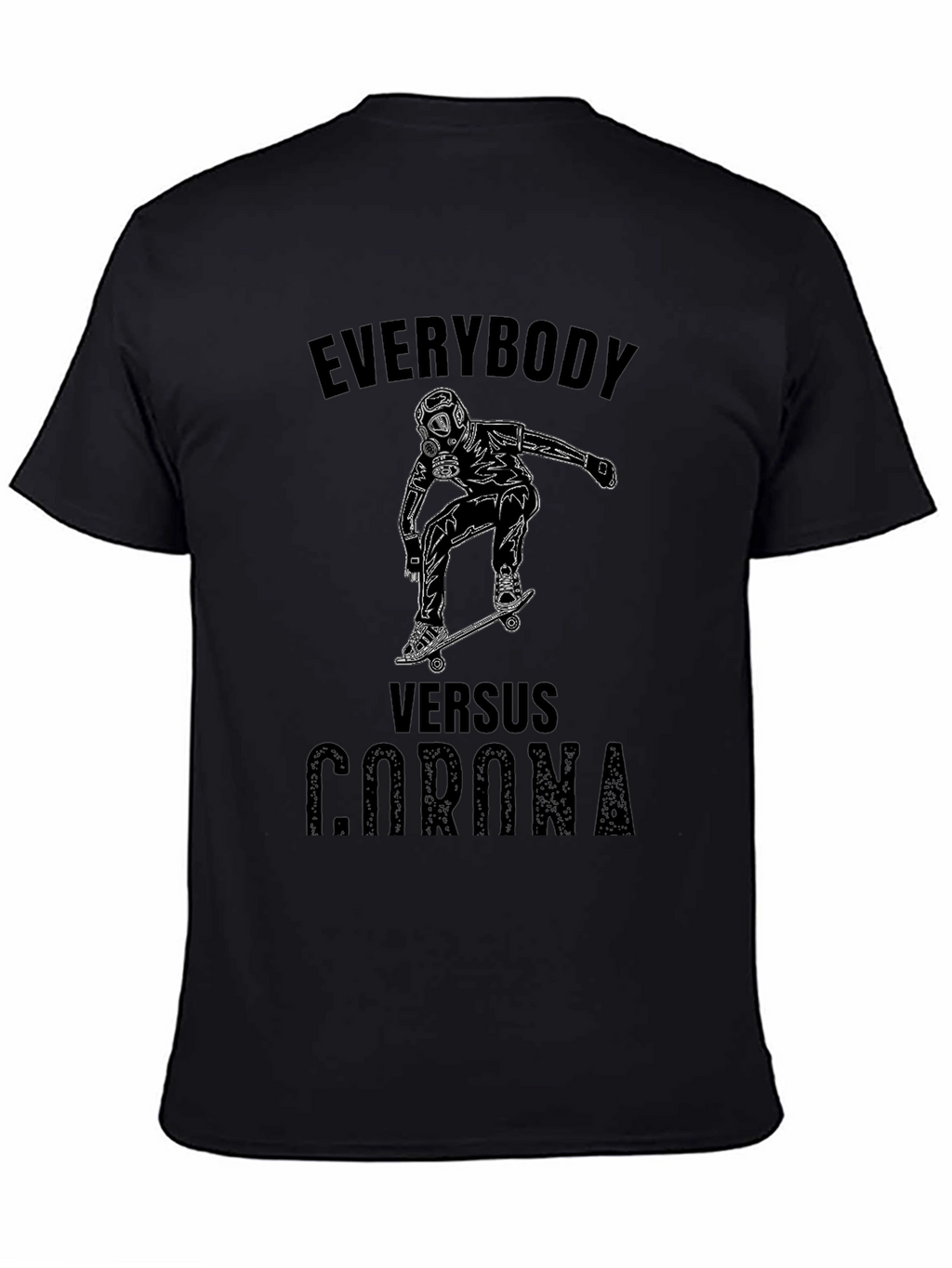 Everybody Versus Corona Black T-Shirt